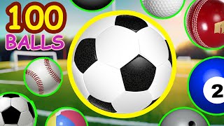 100 Sports Balls in ENGLISH for Everybody [upl. by Suhploda804]