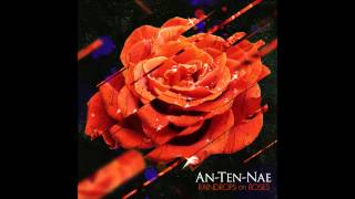 AnTenNae  Lightning on Raindrops On Roses 2013 HQ [upl. by Jaquelyn]