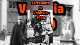 Terremoto de Valdivia el mayor terremoto que la humanidad registró que sucedió en Chile [upl. by Rivalee]