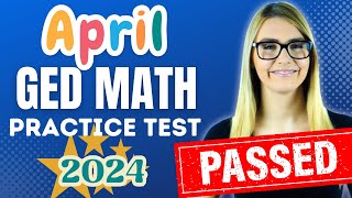 GED MATH 2024  APRIL GED MATH TEST [upl. by Yzus572]