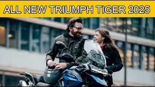 All New Awesome Triumph Tiger MotorcyclesYou Can Enjoy 2025 [upl. by Ylrehs]