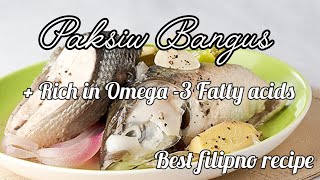 Simplest recipe PAKSIW NA BANGUS Jamzzy Lopez [upl. by Laenahtan231]