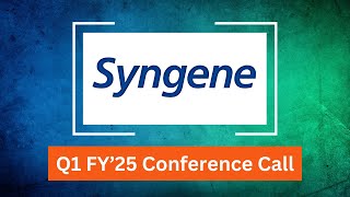 Syngene International Q1 2025 Conference Call conferencecall concall earningscall syngene [upl. by Ynar678]