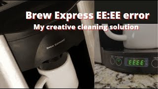 Brew Express Coffee Maker EEEE Error  A solution for cleaning the inline water system [upl. by Llevart]