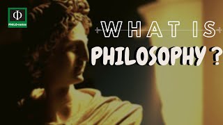 What is Philosophy Meaning of Philosophy [upl. by Alinna175]