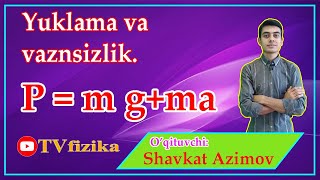 31 Yuklama va vaznsizlik Юклама ва вазнсизлик Нагрузка и невесомость [upl. by Miun415]