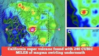 BREAKING NEWSCalifornia super volcano found with 240 CUBIC MILES of magma swirling underneath [upl. by Benis57]