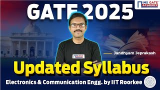 GATE 2025 ECE Syllabus  IIT Roorkee GATE Electronics Syllabus  J Jeprakash [upl. by Ayra]