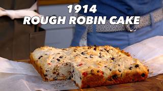 Vintage British Baking The Rough Robin Cake from 1914 [upl. by Aihsat510]