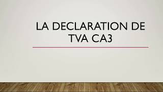 Remplir la déclaration de TVA CA3 [upl. by Robina]