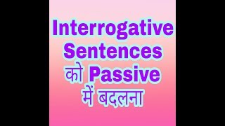 Active Passive Voice  Interrogative  Negative Sentences  Competition Classes  English Grammar [upl. by Namyac]