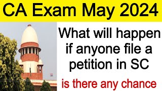 ICAI CA intermediate may 2024 postponed news। ICAI CA Final Exam may 2024 postponed News today [upl. by Neerihs]