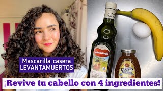 ✨ MASCARILLA CASERA CAPILAR LEVANTA MUERTOS ¡REVIVE TU CABELLO EN 20 MIN CON 4 INGREDIENTES ✨ [upl. by Asirrak]