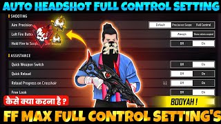 Free Fire Control Setting Full Details  Pro Player Setting Free Fire 2024  Free Fire Max Setting [upl. by Anoif]