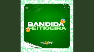 BANDIDA FEITICEIRA Preview [upl. by Ettenna]