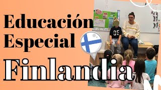 EDUCACIÓN EN FINLANDIA 🇫🇮 l Cómo es la EDUCACIÓN ESPECIAL en FINLANDIA [upl. by Whitver]