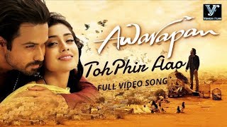 Toh Phir Aao Cover  Awarapan  Soulful Bollywood Melody [upl. by Livi]