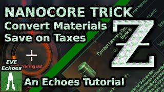 Saving on Taxes A Nanocore Trick Echoes Tutorial [upl. by Sigismundo]