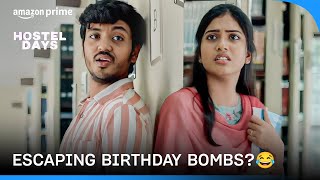 How to avoid friends on Birthday 😂  Hostel Days  Prime Video India [upl. by Taryne]