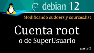 Modificando sourceslist en Debian 12 Parte 22 [upl. by Bertina]