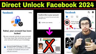 Unlock Facebook locked Account 2024  Locked Facebook Account Confirm Your Identity Problem Solve [upl. by Aisat514]