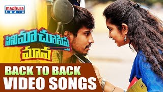 Cinema chupistha Maava Back to Back Video Songs  Raj Tarun  Avika Gor  Trinadha Rao  Rao Ramesh [upl. by Laflam122]