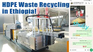 Plastic recycling factory in Ethiopia  Plastic granules production line  Plastic recycling machine [upl. by Wan]