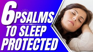 Psalm 46 Psalm 91 Psalm 121 59 27 35 6 Psalms to sleep ProtectedPowerful Psalms for sleep [upl. by Akital]