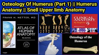 Osteology Of Humerus Part 1 [upl. by Asir]