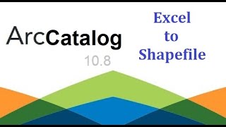 ArcCatalog Excel to Shapefile ArcGIS Mastery [upl. by Royall]