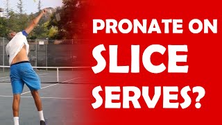 Pronate On Slice Serve  PRONATION [upl. by Alden831]