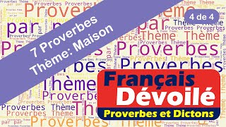 Proverbes  Maison 4 de 4 [upl. by Jaine]