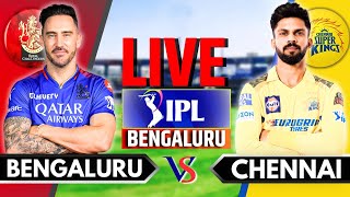 IPL 2024 Live RCB vs CSK Match 68  IPL Live Score amp Commentary  Bengaluru vs Chennai  Innings 2 [upl. by Suilenroc]