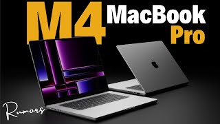 Apples M4 MacBook Pro  THE NEXT BIG THING  Rumors [upl. by Lacram]