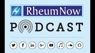 RheumNow Podcast – Don’t Take My Advice 71919 [upl. by Lally]