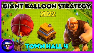 BEST TH4 GIANT BALLOON ATTACK STRATEGY 2022  TOWN HALL 4 ATTACK STRATEGY  Clash of Clans [upl. by Francesco423]