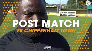 Post Match Chippenham Town 240824 [upl. by Barber]