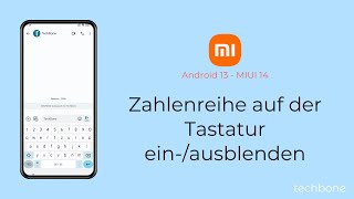 Zahlenreihe auf der Tastatur einblenden oder ausblenden  Xiaomi Android 13  MIUI 14 [upl. by Shaff]