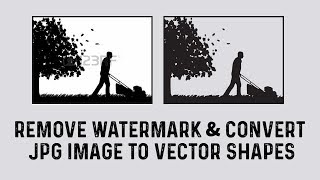 Remove Watermark amp Convert JPG Image to Vector Shapes  Photoshop amp Illustrator [upl. by Ohploda]