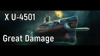 World of Warships  X U4501 Replay great damage [upl. by Ten147]