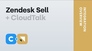 Zendesk Sell  CloudTalk  Integration Overview [upl. by Macur]