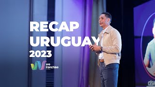 We Franchise Latam Uruguay Recap 2023 [upl. by Cirde736]