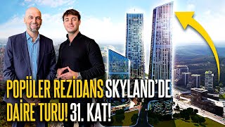 İstanbulun Ünlü Rezidansı SKYLANDde Lüks Daire Turu 31Kattayız [upl. by Naletak]