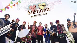 Laal Peeli Ankhiyan  Mame Khan  Official Music Video  Rajasthani Folk Song 2018 [upl. by Riada240]