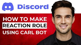 How to Make Reaction Roles on Discord Using Carl Bot StepbyStep Guide [upl. by Sallad]