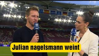 Deutschland verliert gegen Spanien Julian nagelsmann den Tränen nahe  euro2024 Juliannagelsmann [upl. by Ohaus615]