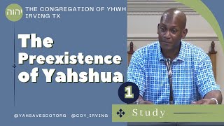 John Chapter 1 Pt 1  The Preexistence of Yahshua [upl. by Gross]