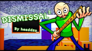 Dismissal V2 Baldis Basics in funkin OST Composed by Headdzo [upl. by Nolek]