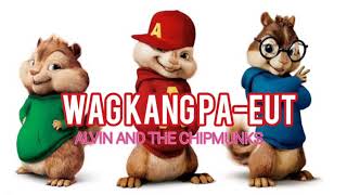 WAG KANG PAEUT  CHIPMUNKS  BEST QUALITY [upl. by Ylac]