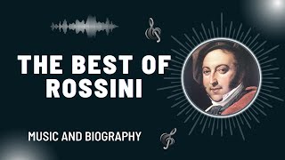 The Best of Rossini [upl. by Enamrej]